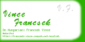 vince francsek business card
